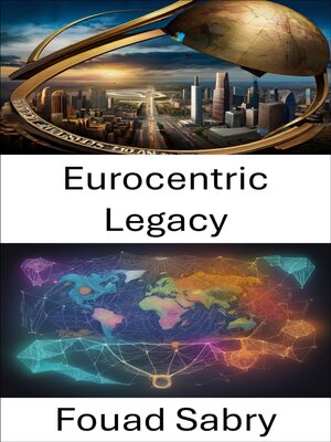 cover image of Eurocentric Legacy